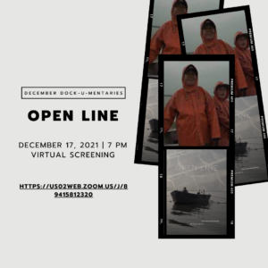 December Dock-U-Mentaries: Open Line @ New Bedford Fishing Heritage Center