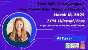 Book Talk: Ali Farrell, "Pretty Rugged: True Stories from Women of the Sea" @ New Bedford Fishing Heritage Center
