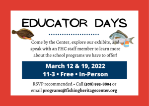 Educator Days @ New Bedford Fishing Heritage Center