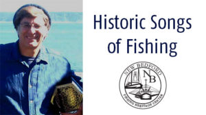 Historic Songs of Fishing @ New Bedford Fishing Heritage Center