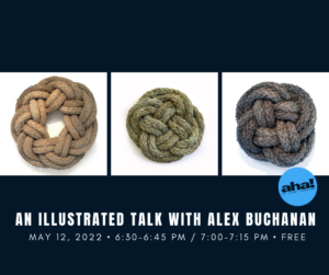 May AHA! Night: An Illustrated Talk with Alex Buchanan @ New Bedford Fishing Heritage Center