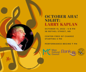 October AHA! Night: Performance by Folk Musician Larry Kaplan @ New Bedford Fishing Heritage Center