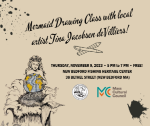 November AHA! Night: Mermaid Drawing Class @ New Bedford Fishing Heritage Center