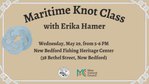 Maritime Knot Class with Erika Hamer @ New Bedford Fishing Heritage Center